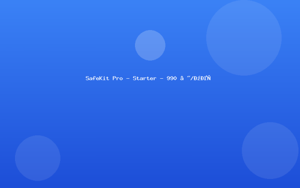 SafeKit Pro — Starter